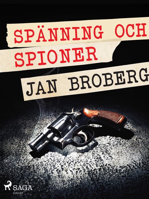 Spänning och spioner, Jan Broberg