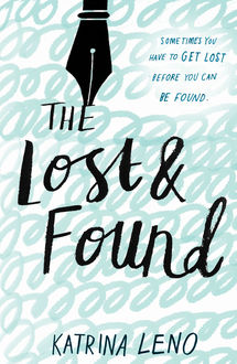 The Lost & Found, Katrina Leno