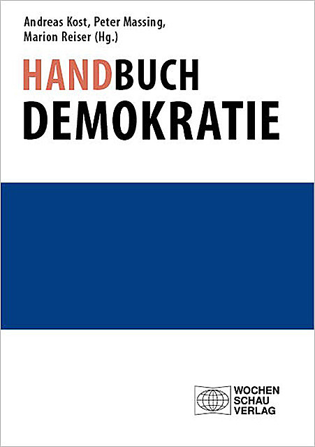 Handbuch Demokratie, Andreas Kost, Marion Reiser, Peter Massing