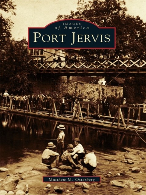 Port Jervis, Matthew M. Osterberg