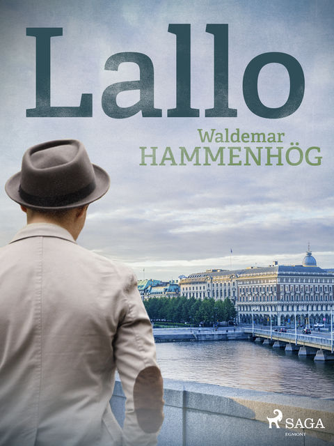 Lallo, Waldemar Hammenhög
