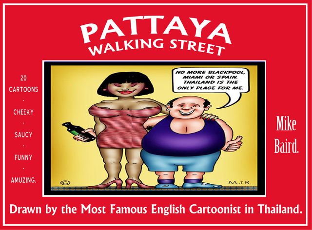 Pattaya Walking Street, Baird, Michael J