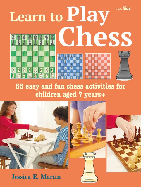 Learn to Play Chess, Jessica E Prescott
