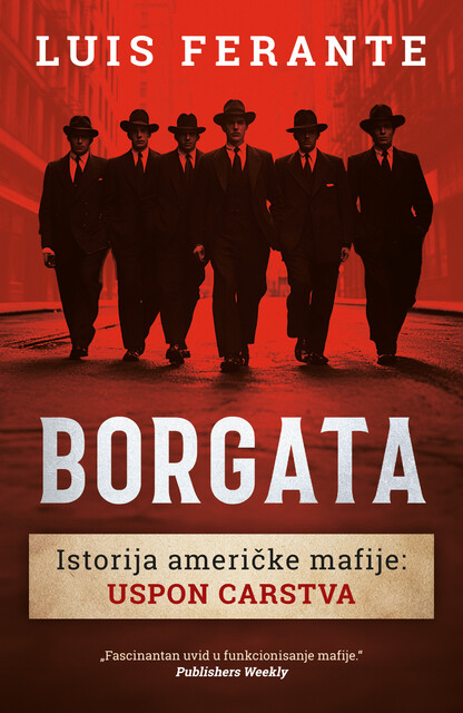 Borgata, Luis Ferante