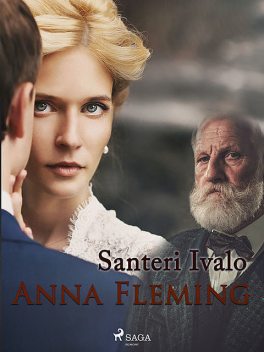 Anna Fleming: Historiallinen romaani, Santeri Ivalo