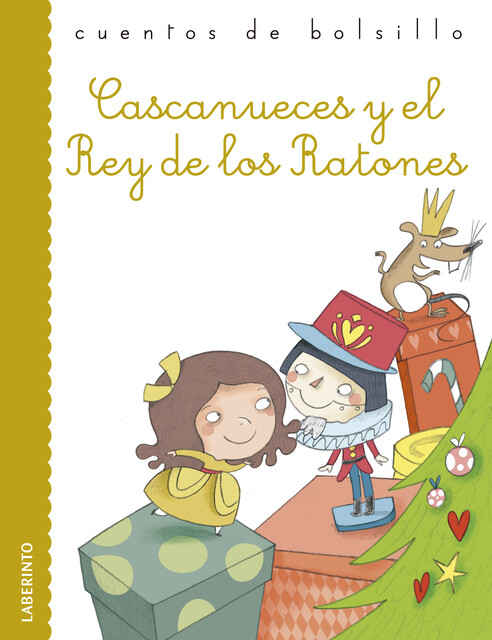 Cascanueces y el Rey de los Ratones, Ernst Theodor Amadeus Hoffmann
