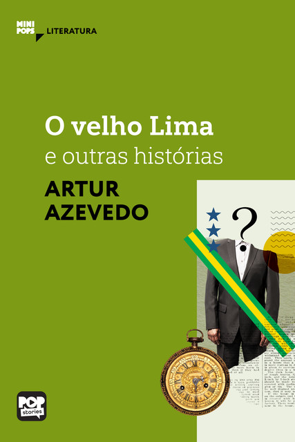 O velho Lima e outras histórias, Artur Azevedo