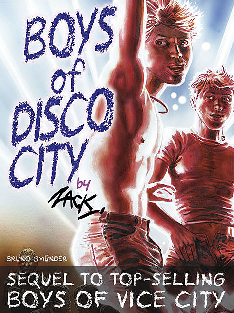 Boys of Disco City, Zack Fraker