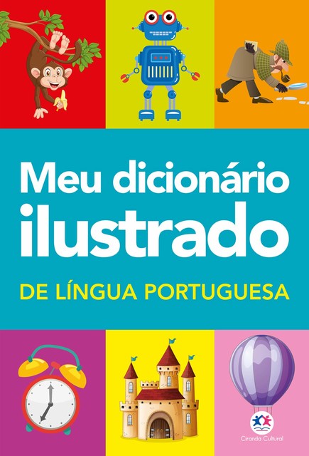 Meu dicionário ilustrado de Língua Portuguesa, Ciranda Cultural