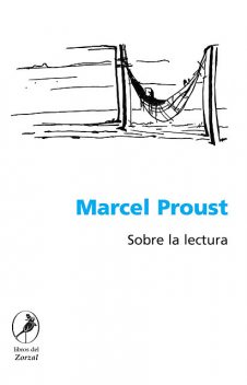Sobre la lectura, Marcel Proust