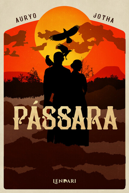 Pássara, Auryo Jotha