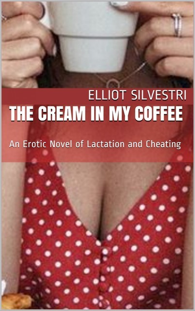 The Cream In My Coffee, Elliot Silvestri