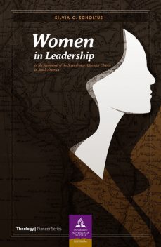 Women in leadership, Silvia Scholtus