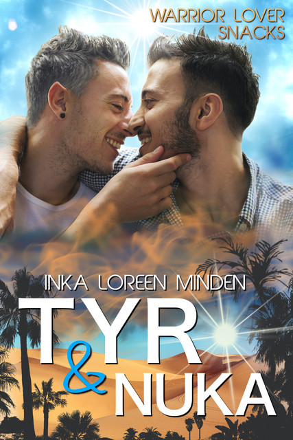Tyr & Nuka, Inka Loreen Minden