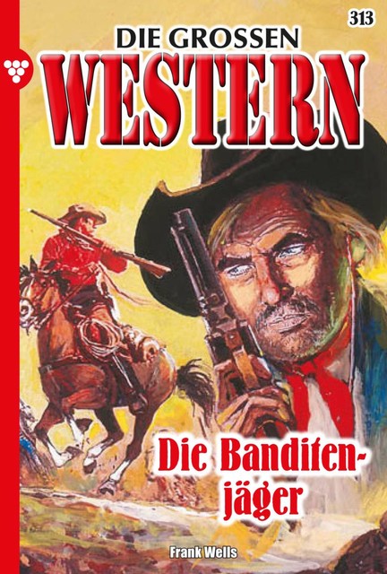 Die großen Western 313, Frank Wells