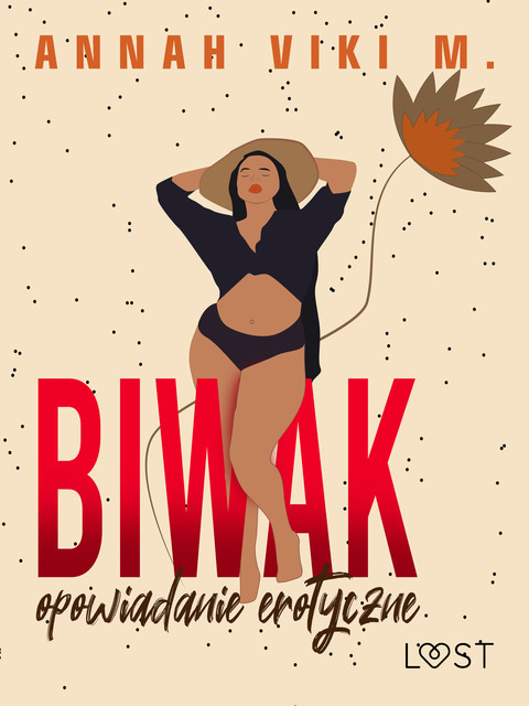 Biwak – opowiadanie erotyczne, Annah Viki M.