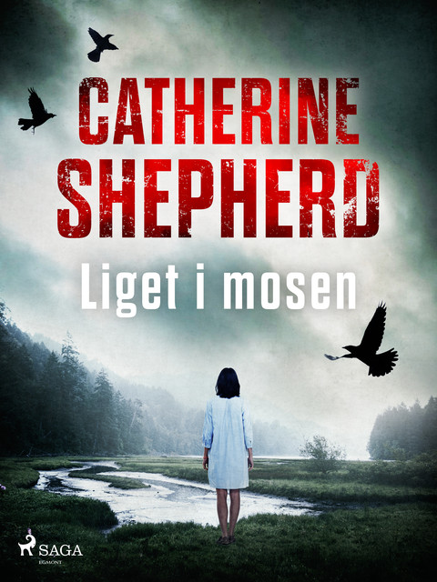 Liget i mosen, Catherine Shepherd