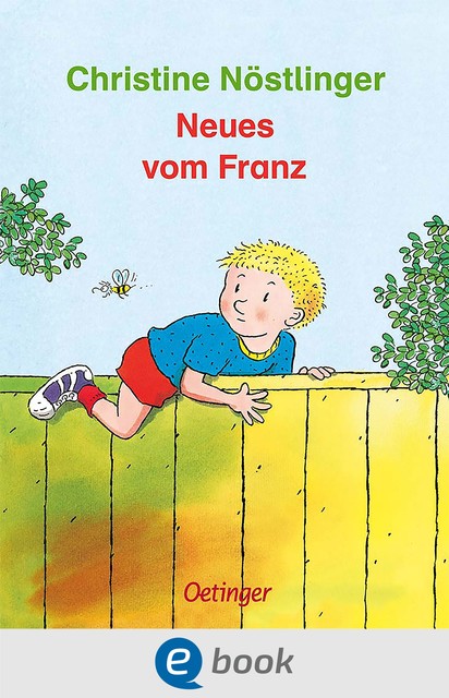 Neues vom Franz, Christine Nöstlinger