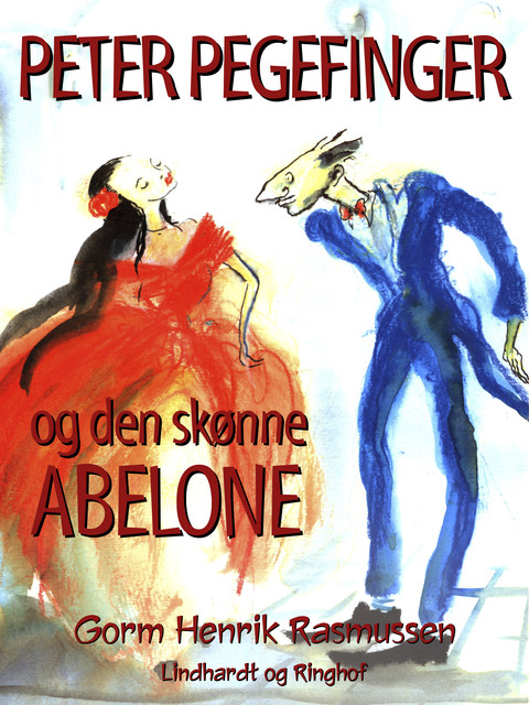 Peter Pegefinger og den skønne Abelone, Gorm Rasmussen