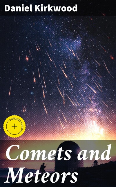 Comets and Meteors, Daniel Kirkwood