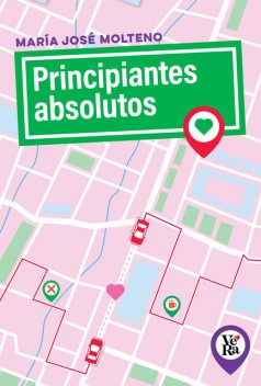 Principiantes absolutos, María José Molteno