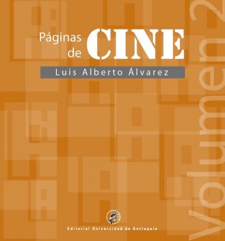 Páginas de cine, Luis Álvarez