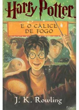 Harry Potter e o Cálice de Fogo, J. K. Rowling