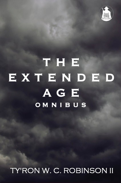 The Extended Age Omnibus, Ty'Ron W.C. Robinson II