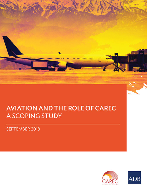 Aviation and the Role of CAREC, Asian Development Bank