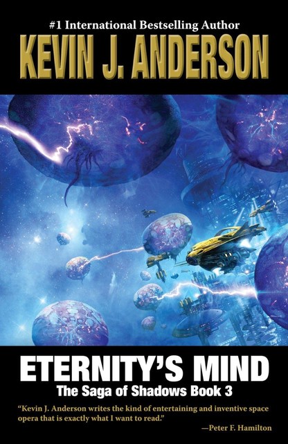 Eternity's Mind, Kevin J.Anderson