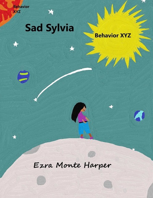 Sad Sylvia, Ezra Monte Harper