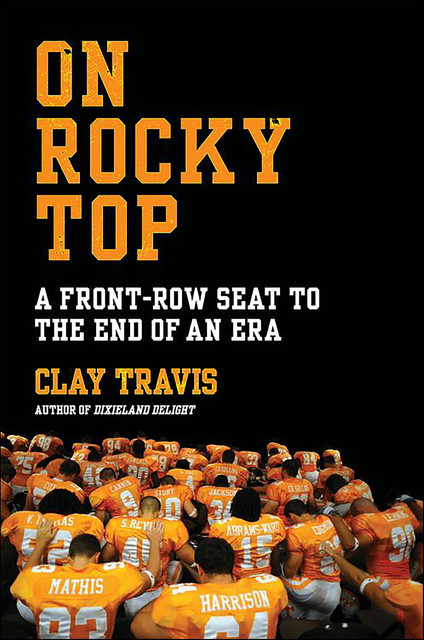 On Rocky Top, Clay Travis