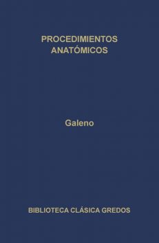 Procedimientos anatómicos, Galeno
