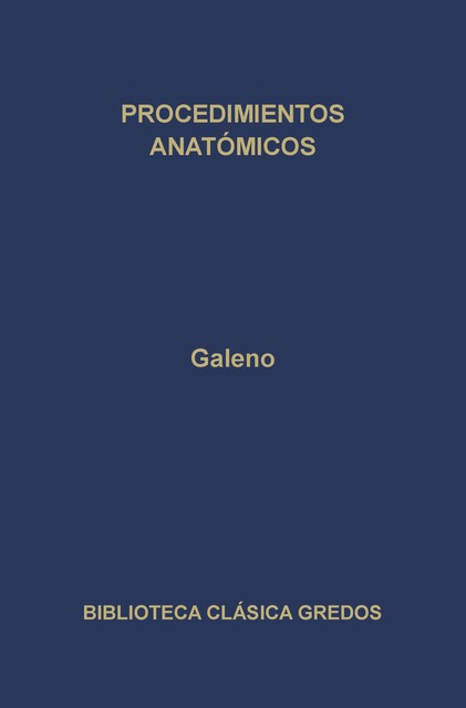 Procedimientos anatómicos, Galeno