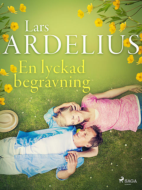 En lyckad begravning, Lars Ardelius