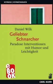 Geliebter Schnarcher, Daniel Wilk