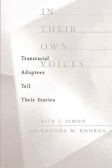 In Their Own Voices, Rhonda M. Roorda, Rita J. Simon