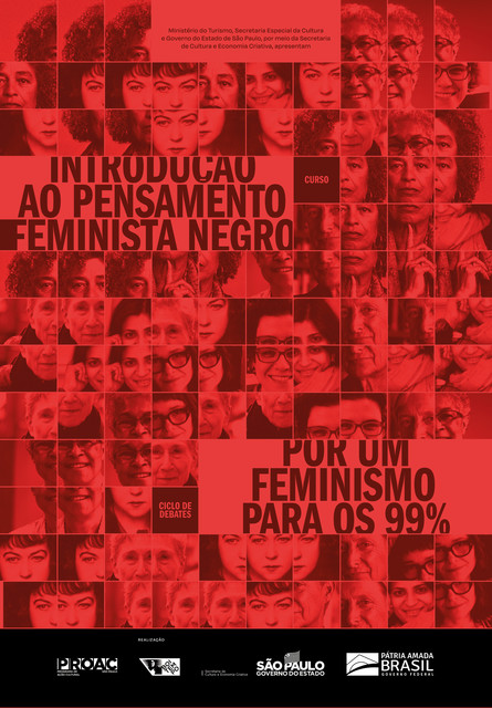 Introdução ao pensamento feminista negro / Por um feminismo para os 99, Angela Davis, Ana Flauzina, Silvia Federici, Sueli Carneiro, Nancy Fraser, Judith Butler, Patricia Hill Collins, Tithi Bhattacharya, Flávia Biroli, Sirma Bilge, Aleksandra Kollontai, Amanda Palha, Rahel Jaeggi, Talíria Petrone