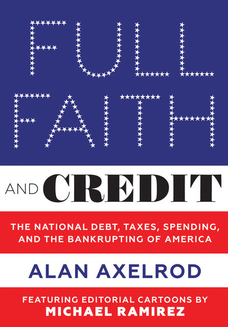 Full Faith and Credit, Alan Axelrod