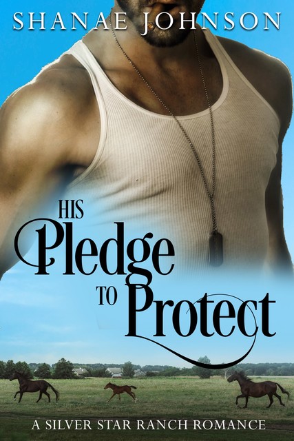 His Pledge to Protect, Shanae Johnson