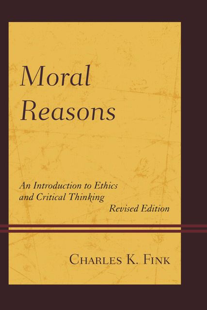 Moral Reasons, Charles K. Fink