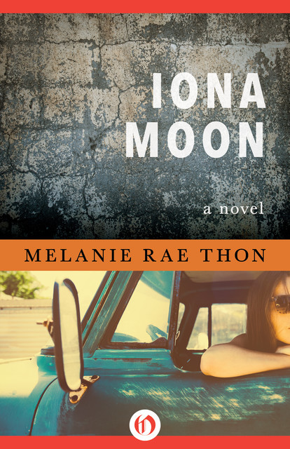 Iona Moon, Melanie Rae Thon
