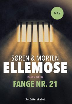 Fange Nr. 21 (Manus Albino 2), Morten Ellemose, Søren