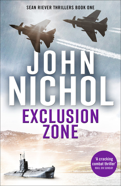 Exclusion Zone, John Nichol