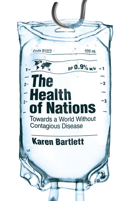 The Health of Nations, Karen Bartlett