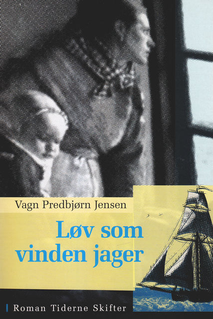 Løv som vinden jager, Vagn Predbjørn Jensen
