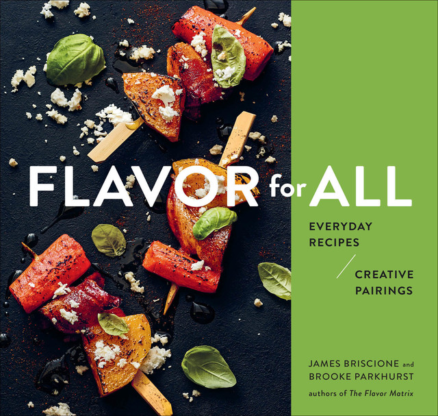 Flavor For All, Brooke Parkhurst, James Briscione