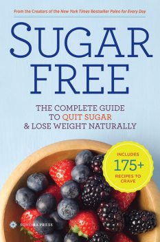Sugar Free, Sonoma Press