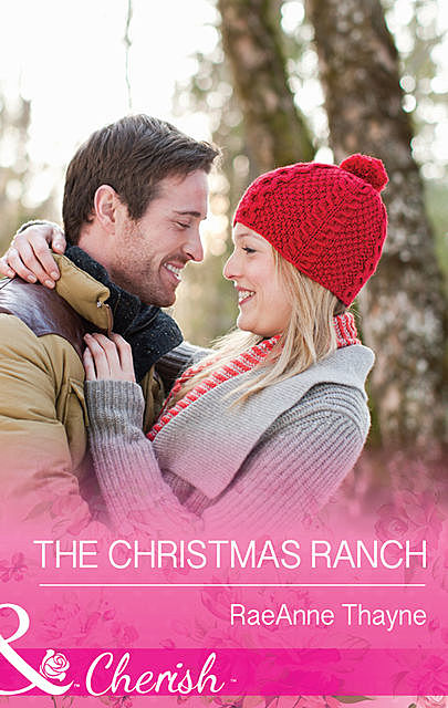 The Christmas Ranch, RaeAnne Thayne