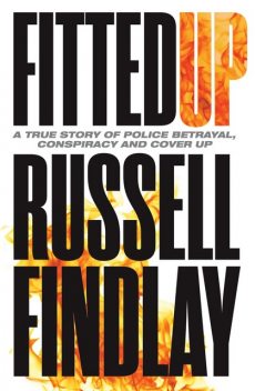 Fitted Up, Russell Findlay